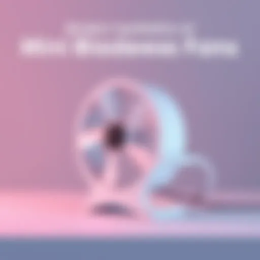 Sleek design of a mini bladeless fan showcasing its modern aesthetics